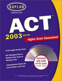 Kaplan ACT 2003 with CD-ROM