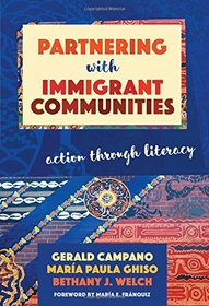 Partnering with Immigrant Communities: Action Through Literacy (Language & Literacy)