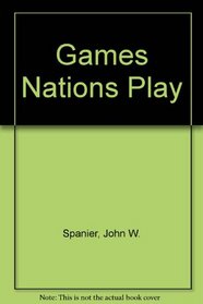 Games Nations Play