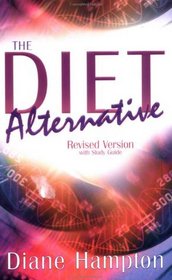 The Diet Alternative: With Study Guide