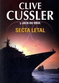 Secta Letal/ Plague Ship (Spanish Edition)