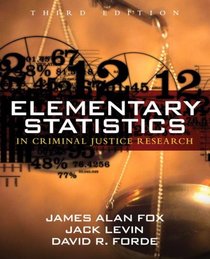 Elementary Statistics in Criminal Justice Research Value Package (includes SPSS 14.0 Student Version)