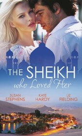 The Sheikh Who Loved Her