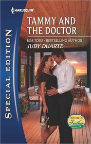 Tammy and the Doctor (Byrds of a Feather, Bk 1) (Harlequin Special Edition, No 2249)