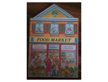 The Food Market (Spier, Peter. Village Books.)