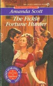 The Fickle Fortune Hunter (Signet Regency Romance)