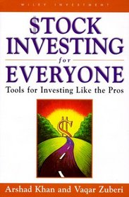 Stock Investing for Everyone: Tools for Investing Like the Pros