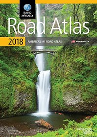 2018 Road Atlas: Reg (Rand Mcnally Road Atlas: United States, Canada, Mexico)