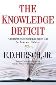 The Knowledge Deficit