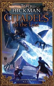 Citadels of the Lost: The Annals of Drakis: Book Two