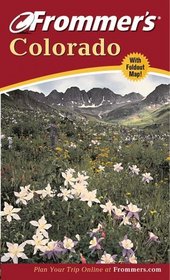 Frommer's(r) Colorado, 7th Edition