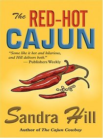 The Red-hot Cajun (Thorndike Press Large Print Americana Series)