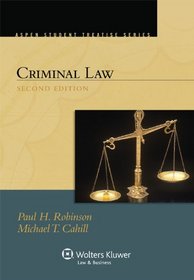 Criminal Law, Second Edition (Aspen Student Treatise Series)