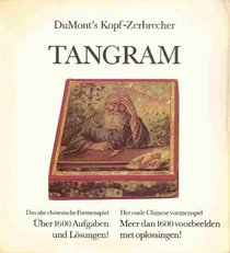 Tangram : Het oude Chinese Vormenspel = Das alte chinesische Formenspiel
