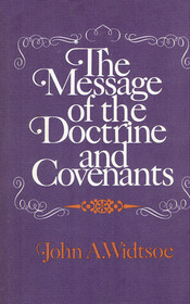 The Message of the Doctrine and Covenants