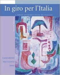 In Giro Per L'Italia: A Brief Introduction to Italian