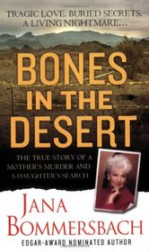 Bones in the Desert: The Loretta Bowersock Story