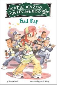 Bad Rap (Katie Kazoo, Switcheroo)