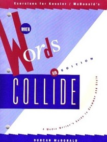 When Words Collide: Exercise Workbook (Mass Communication)