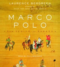 Marco Polo: From Venice to Xanadu (Audio CD) (Abridged)