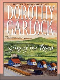 Song of the Road (Route 66, Bk 3) (Large Print)