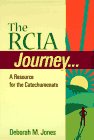 The Rcia Journey: A Resource for the Catechumenate (Best in Rcia Resources)
