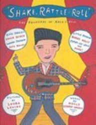 Shake, Rattle, And Roll: The Founders Of Rock And Roll (Turtleback School & Library Binding Edition)