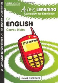 Active Learning English Course Notes Third Level, a Curriculum for Excellence Resource