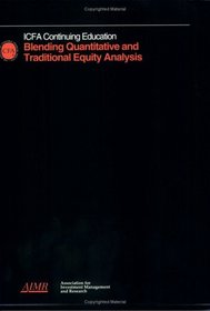 Blending Quantitative and Traditional Equity Analysis