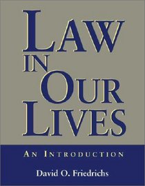 Law in Our Lives: An Introduction