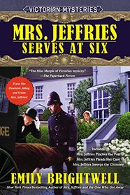 Mrs. Jeffries Serves at Six (Mrs. Jeffries, Bks 16-18)