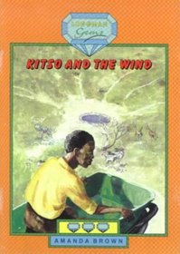 Kitso and the Wind (Longman Gems)