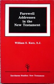 Farewell Addresses in the New Testament (Zacchaeus Studies : New Testament)
