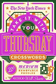 New York Times Take It With You Thursday Crosswords