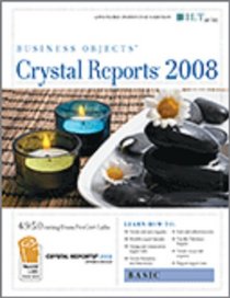 Crystal Reports 2008: Basic + Certblaster, Instructor's Edition (Ilt)
