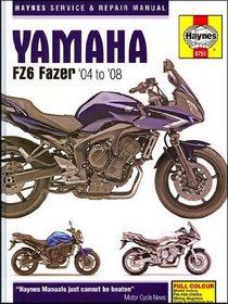 Yamaha Fz6 Service and Repair Manual (Haynes Service and Repair Manuals)