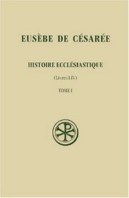 Histoire ecclesiastique (Sources chretiennes) (French Edition)