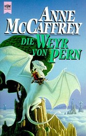 Die Weyr von Pern