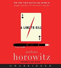 A Line to Kill (Hawthorne and Horowitz, Bk 3) (Audio CD) (Unabridged)