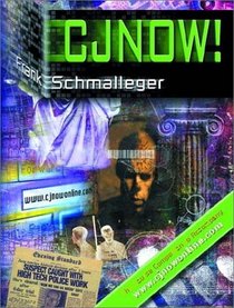 CJNow! The Course Companion to www.cjnowonline.com