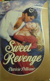 Sweet  Revenge (Tapestry, No 85)
