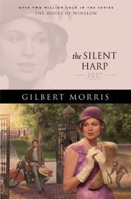 The Silent Harp (House of Winslow, Bk 33)