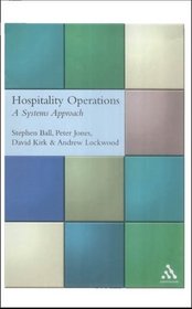 Hospitality Operations: A Systems Approach