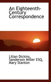 An Eighteenth-Century Correspondence