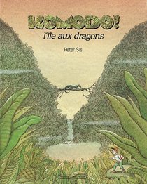 Komodo, l'ile aux dragons (French Edition)