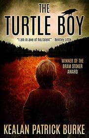 The Turtle Boy (The Timmy Quinn Series (Book One))