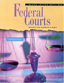 Black Letter Outline On Federal Courts (Black Letter Outlines)