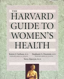 The Harvard Guide to Women's Health (Harvard University Press Reference Library)