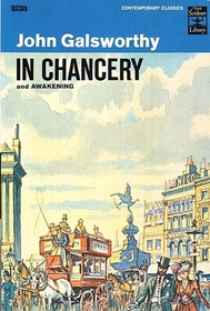 In Chancery, and Awakening.