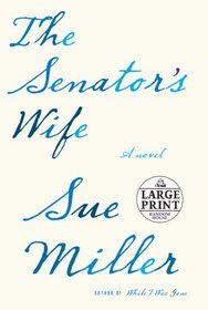 The Senator's Wife (Large Print)